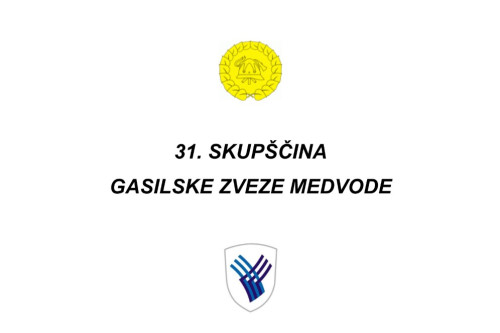 31. Skuščina GZ Medvode gasilska zveza medvode